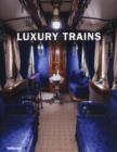Image for Luxury Trains