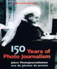 Image for 150 Years of Photo Journalism