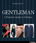 Image for Gentleman  : a timeless guide to fashion