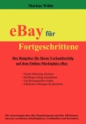 Image for eBay fur Fortgeschrittene : Der Ratgeber fur Ihren Verkaufserfolg auf dem Online-Marktplatz eBay