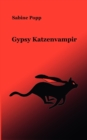 Image for Gypsy Katzenvampir