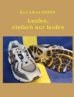 Image for Laufen, einfach nur laufen