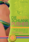 Image for Die neuen Schlank-Pusher : Schlank ohne Diat