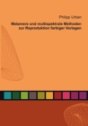 Image for Metamere und multispektrale Methoden zur Reproduktion farbiger Vorlagen