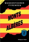 Image for Wanderf Hrer Pyren En - Monts Alberes - Band 2