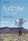 Image for Australien im Kopf : Ein Bericht zum Mitreisen