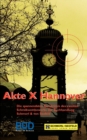 Image for Akte X Hannover : Die spannendsten Kurzkrimis des 2. Schreibwettbewerbs der Buchhandlung Schmorl und von Seefeld