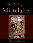 Image for Der Alltag im Mittelalter