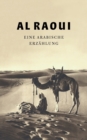 Image for Al Raoui : Eine arabische Erzahlung / A Tale from the Arabic