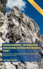 Image for Klettersteigfuhrer - Mittelschwere Klettersteige und Klassiker der Alpen, Band 1 : Mindelheimer Klettersteig, Hindelanger Klettersteig, Zugspitze und mehr...