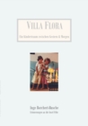 Image for Villa Flora : Ein Kindertraum zwischen Gestern &amp; Morgen