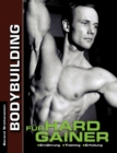 Image for Bodybuilding fur Hardgainer : Ernahrung. Training. Erholung.