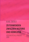Image for Zeitenwenden Zwischen Historie Und Homiletik