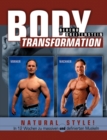 Image for Body Transformation Natural Style! : In 12 Wochen zu massiven und definierten Muskeln