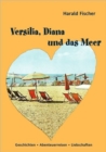 Image for Versilia, Diana Und Das Meer