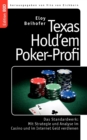Image for Texas Hold&#39;em Poker-Profi : Das Standardwerk: Mit Strategie und Analyse im Casino und im Internet Geld verdienen