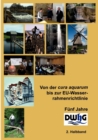 Image for Von der cura aquarum bis zur EU-Wasserrahmenrichtlinie - Funf Jahre DWhG