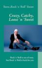 Image for Crazy, Catchy, Loose&#39;n&#39; Sweet