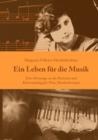 Image for Ein Leben fur die Musik : Einne Hommage an die Pianistin und Klavierpadagogin Nina Mendzelevskaya