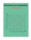 Image for Gitterstrukturen des Erdmagnetfeldes