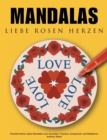 Image for Mandalas Liebe Rosen Herzen