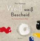 Image for Weiss weiss Bescheid