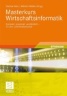 Image for Masterkurs Wirtschaftsinformatik : Kompakt, praxisnah, verstandlich - 12 Lern- und Arbeitsmodule