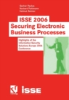 Image for ISSE 2006 Securing Electronic Business Processes : Highlights of the Information Security Solutions Europe 2006 Conference