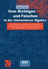 Image for Vom Richtigen Und Falschen in Der Elementaren Algebra