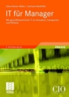 Image for IT fur Manager : Mit geschaftszentrierter IT zu Innovation, Transparenz und Effizienz