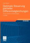 Image for Optimale Steuerung partieller Differentialgleichungen : Theorie, Verfahren und Anwendungen