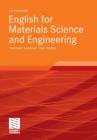 Image for English for Materials Science and Engineering : Exercises, Grammar, Case Studies