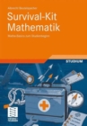 Image for Survival-Kit Mathematik : Mathe-Basics zum Studienbeginn