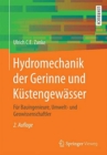 Image for Hydromechanik der Gerinne und Kustengewasser : Fur Bauingenieure, Umwelt- und Geowissenschaftler