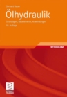Image for Olhydraulik : Grundlagen, Bauelemente, Anwendungen