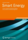 Image for Smart Energy : Von der reaktiven Kundenverwaltung zum proaktiven Kundenmanagement