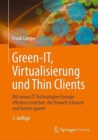 Image for Green IT: Thin Clients, Mobile &amp; Cloud Computing