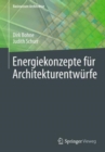 Image for Energiekonzepte fur Architekturentwurfe