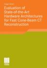 Image for Evaluation of State-of-the-Art Hardware Architectures for Fast Cone-Beam CT Reconstruction