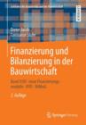 Image for Finanzierung und Bilanzierung in der Bauwirtschaft : Basel II/III - neue Finanzierungsmodelle - IFRS -  BilMoG