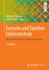 Image for Formeln und Tabellen Elektrotechnik: Arbeitshilfen fur das technische Studium