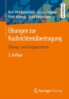 Image for Ubungen Zur Nachrichtenubertragung: Ubungs- Und Aufgabenbuch