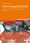 Image for Rennwagentechnik: Grundlagen, Konstruktion, Komponenten, Systeme