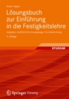 Image for Losungsbuch zur Einfuhrung in die Festigkeitslehre: Aufgaben, Ausfuhrliche Losungswege, Formelsammlung