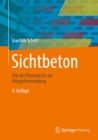 Image for Sichtbeton: Von Der Planung Bis Zur Mangelvermeidung