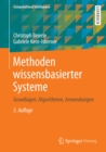 Image for Methoden wissensbasierter Systeme: Grundlagen, Algorithmen, Anwendungen