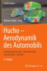 Image for Hucho - Aerodynamik des Automobils: Stromungsmechanik, Warmetechnik, Fahrdynamik, Komfort