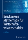 Image for Bruckenkurs Mathematik fur Wirtschaftswissenschaftler