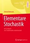 Image for Elementare Stochastik: Ein Lernbuch - von Studierenden mitentwickelt