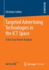 Image for Targeted Advertising Technologies in the ICT Space